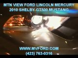 2010 Shelby GT 500 Mustang Mtn View Ford Dealer Chattanooga
