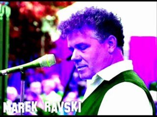 Marek Ravski  piosenka "Jedna łza" J.Cygan/L.Kozłowski