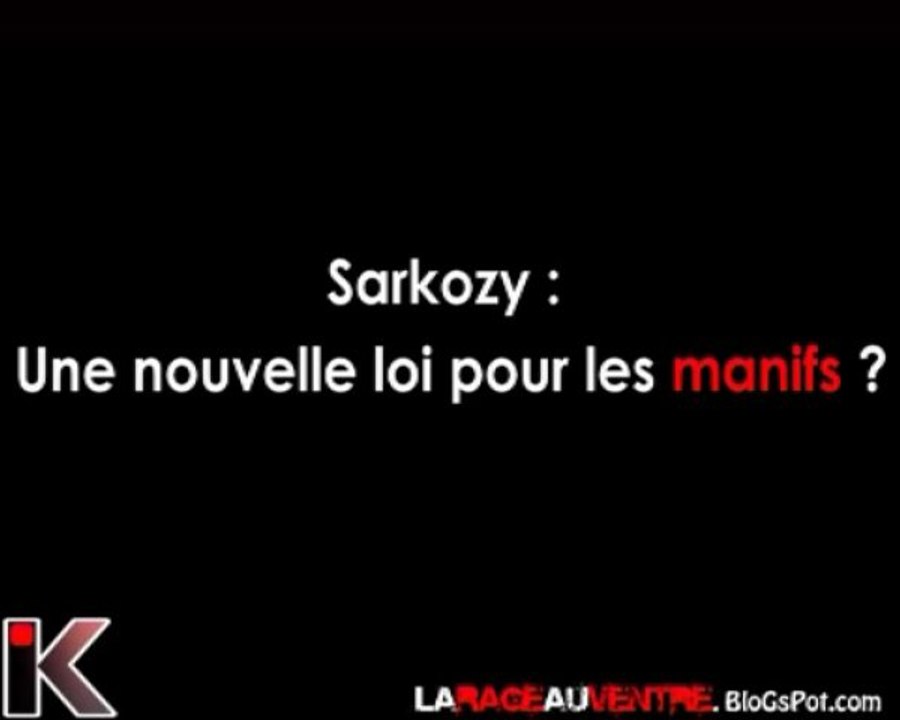 Sarkozy : une nouvelle loi pour les manifs ?
