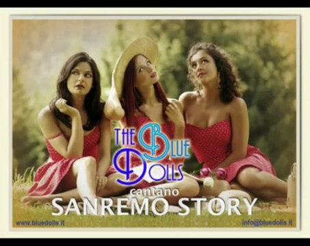 Le Blue Dolls cantano Sanremo Story