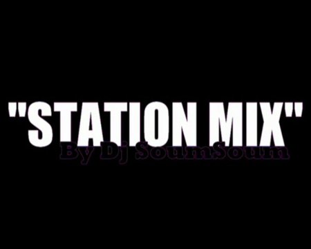 2010 SESSION CABO 6 - STATION MIX BY DJ SOUMSOUM