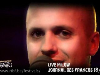 Milow en live dans le journal des Francos 2009