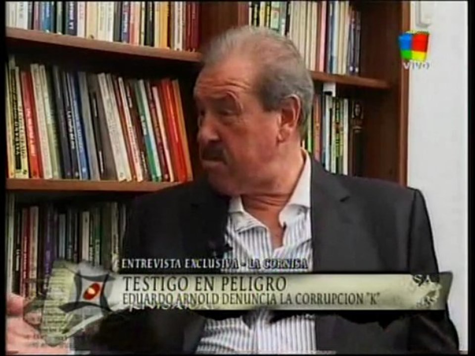 Eduardo Arnold denuncia a Kirchner
