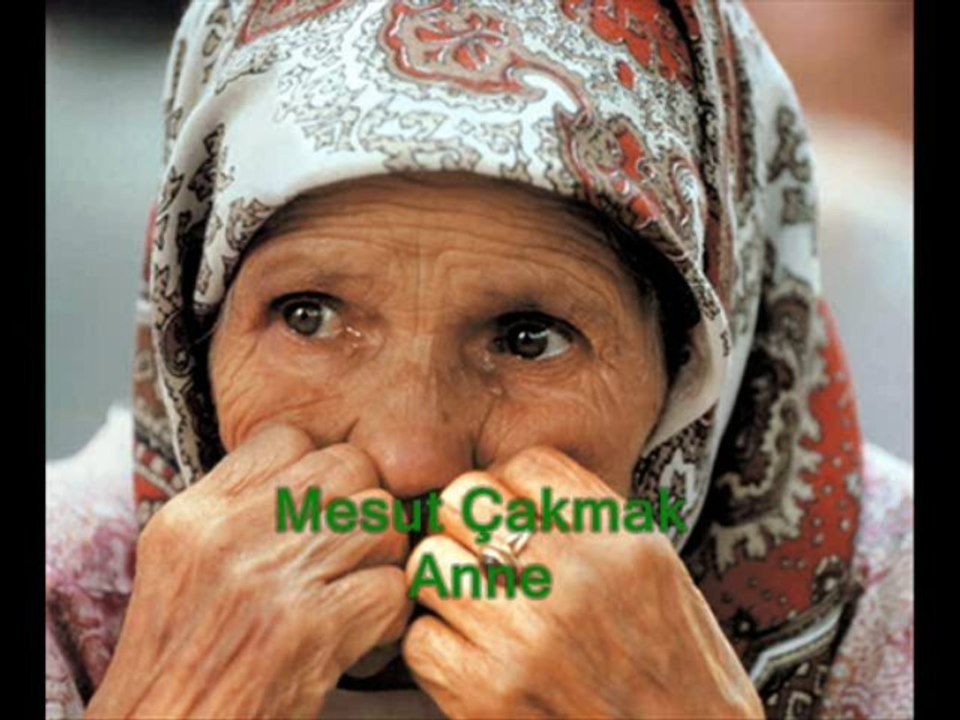 Mesut Çakmak anne
