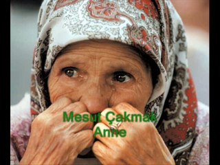 Mesut Çakmak anne