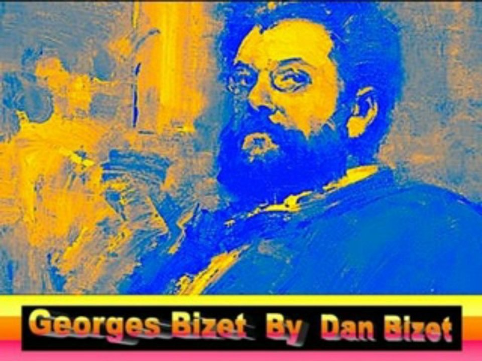 Georges Bizet By Dan Bizet