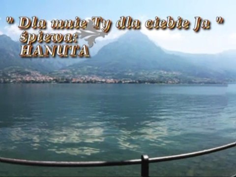 Dla mnie ty dla ciebie ja