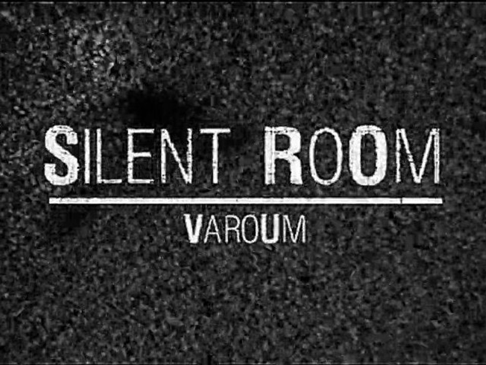 Silent Room - Varoum