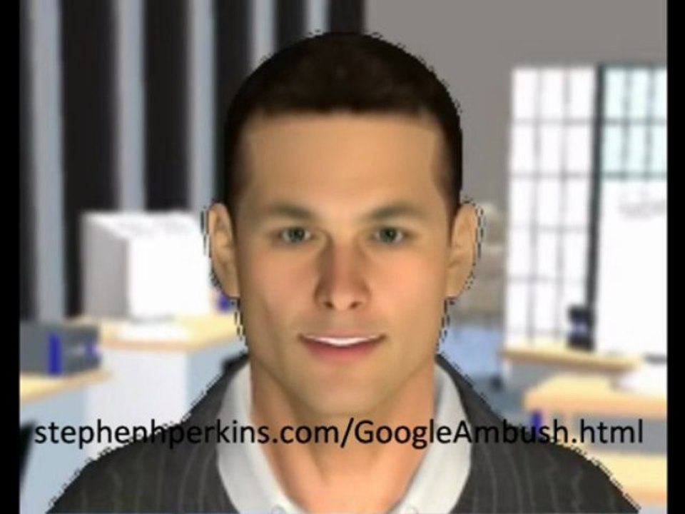 http://stephenhperkins.com/GoogleAmbush.html