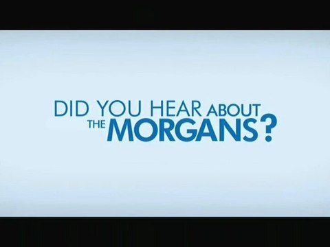Did You Hear About the Morgans?