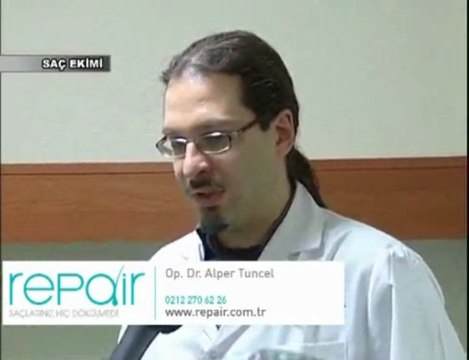 Repair - Saç Ekimi / Op.Dr. Alper Tuncel
