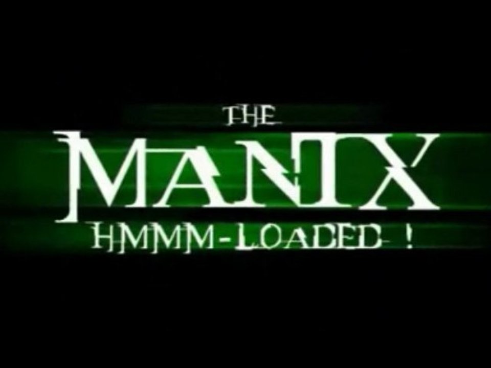 The Manix 2 - Hmmm-loaded
