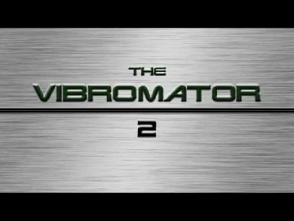 The Vibromator 2