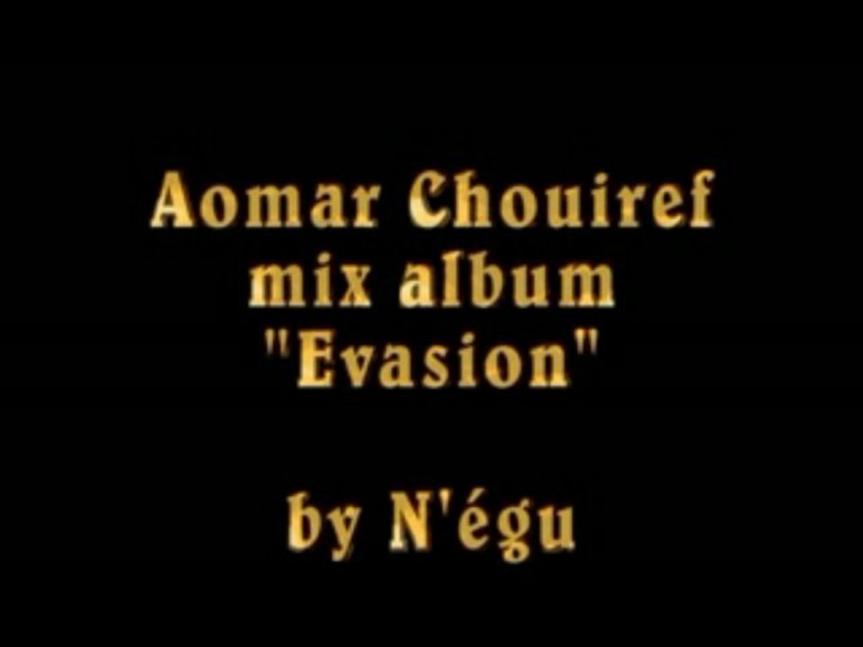 Mix kabyle album aomar chouiref