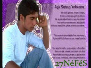 27SoNBéLa Ft 27NéFéS & BéaT By Dj İnTiKam - AŞıkLarDa