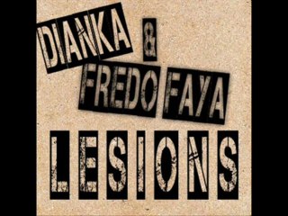 DIANKA & FREDO FAYA - Lesions (2009 - Wadalab records)