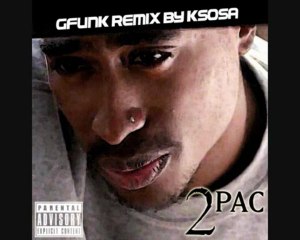 2 PAC G-Funk 3 Remix!!! by KSOSA