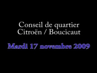 Conseil de Quartier Citroen-Boucicaut 17 novembre 2009