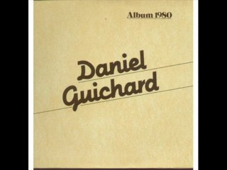 Daniel Guichard À la santé des fous (1979)