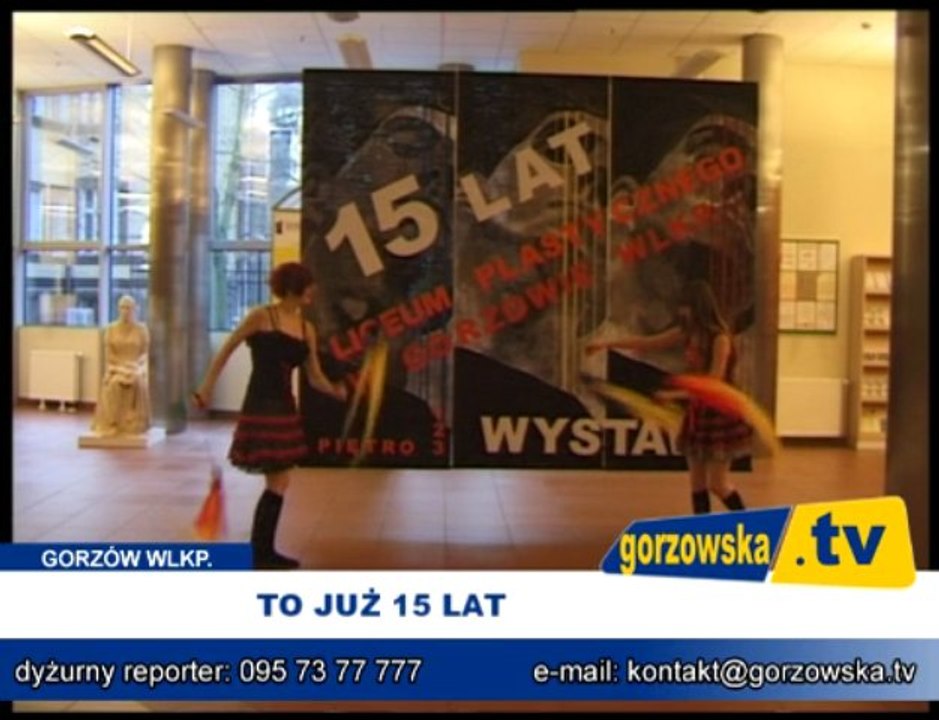 To już 15 lat