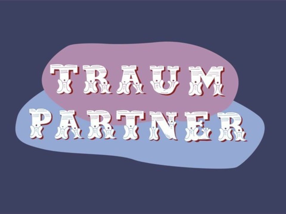 Traumpartner / Lea Heinrich, Rene Barth