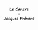 Le Cancre - Jacques Prévert
