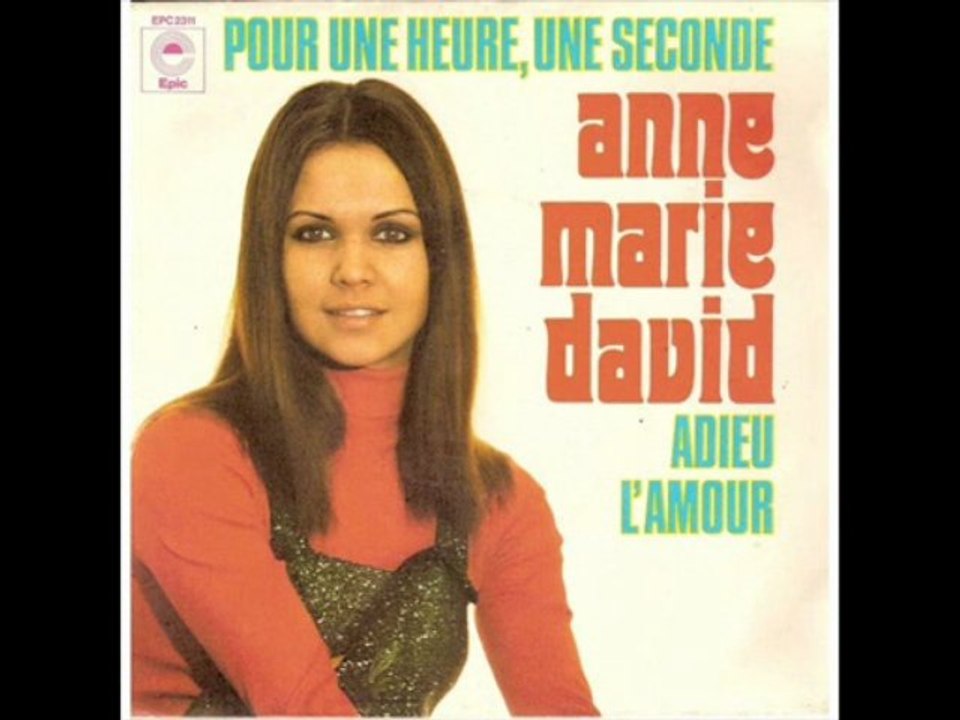 Anne-Marie David Pour une heure, une seconde (1974)