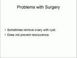 Removal of Ovarian Cysts