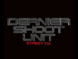 TEASER STREET CD  DERNIER SHOOT UNIT