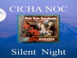 CICHA NOC - SILENT NIGHT  Ewa Dani Sikocinska