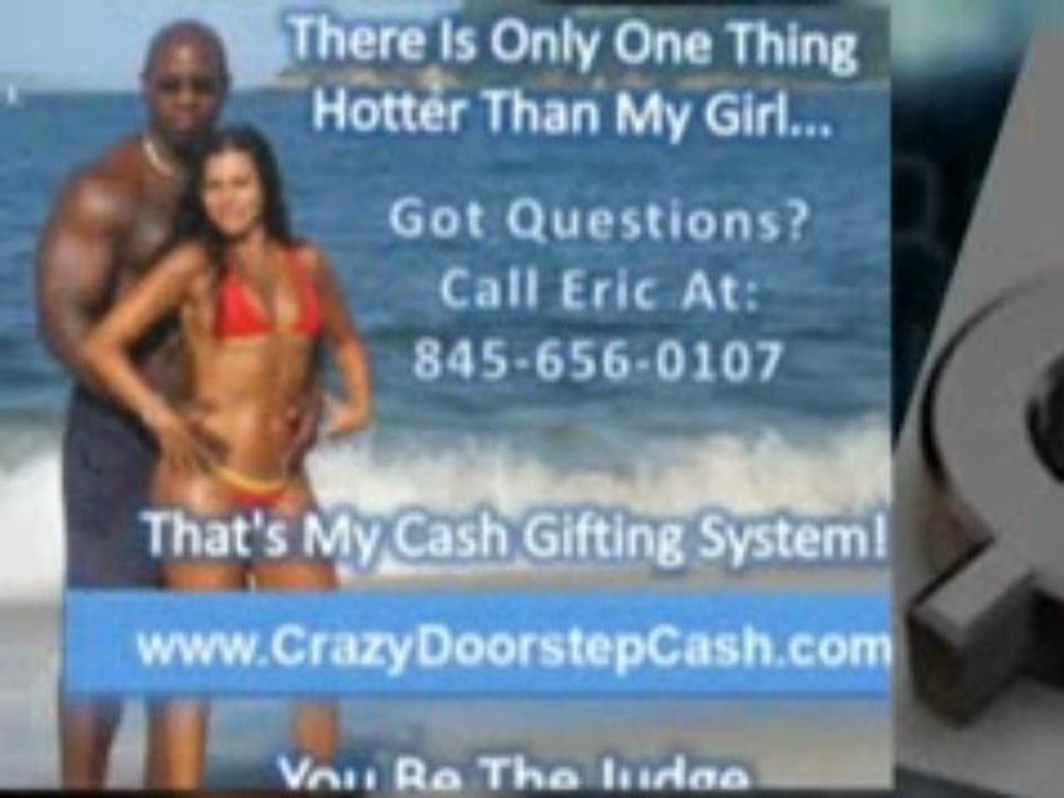 Crazy Door Step Cash -Cash Gifting Success Program