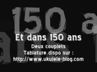 Raphaël - Et dans 150 ans Ukulélé