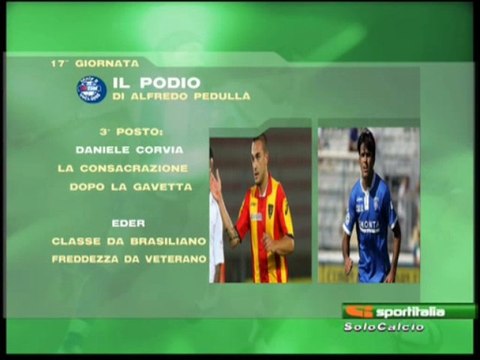 17° giornata il podio di Pedullà SportItalia