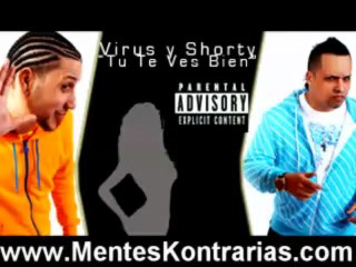 Download reggaeton  Virus y Shorty  Tu te ves Bien