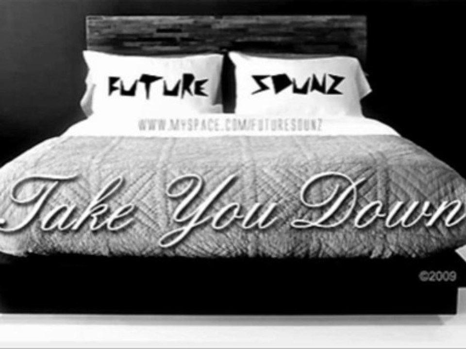 Future Sounz - Take You Down