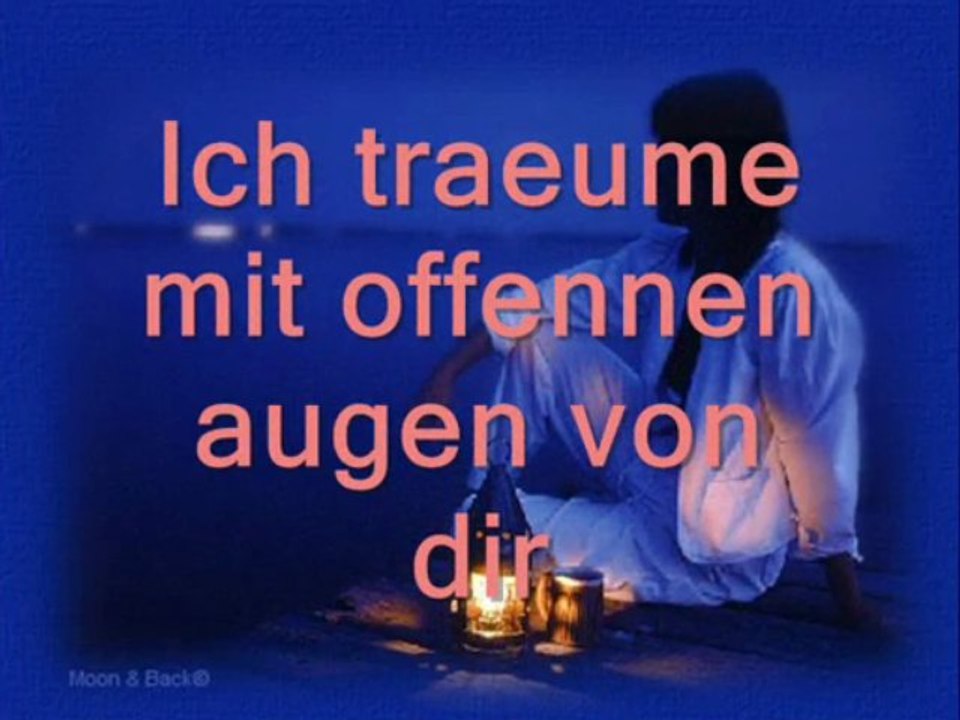 Ich Träume mit offenen Augen von dir. Semino Rossi