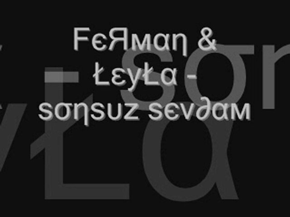 Ferman & leyla - sonsuz sevdam