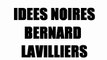 IDEES NOIRES - LAVILLIERS/NICOLETTA-par Lili et Jean-No