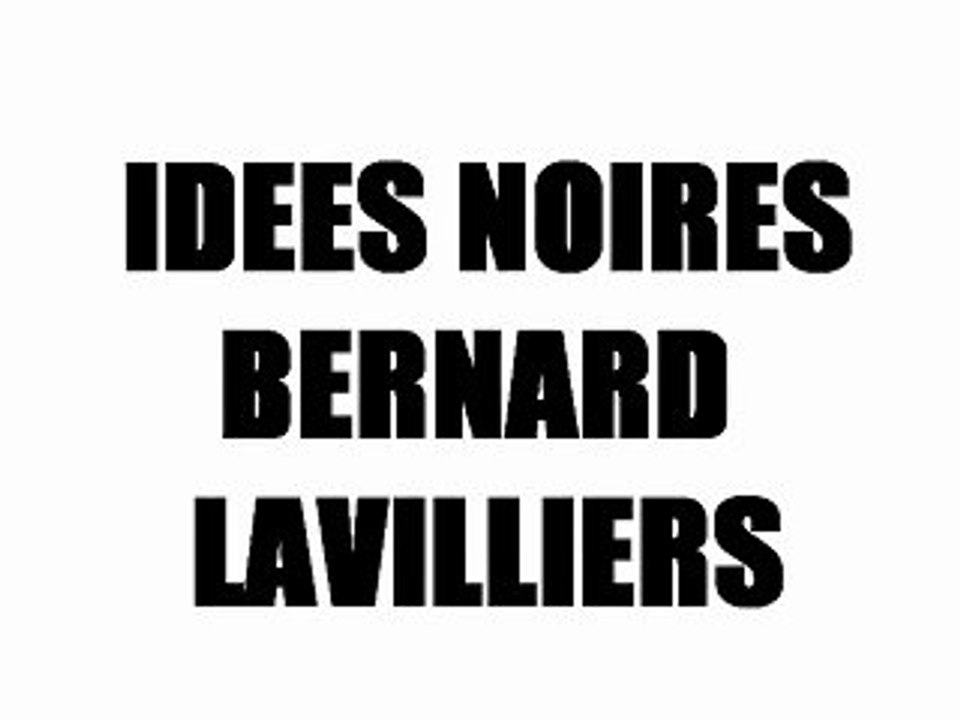 IDEES NOIRES - LAVILLIERS/NICOLETTA-par Lili et Jean-No