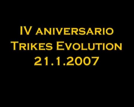 IV Aniversasio Trikes evolution 21-01-2007