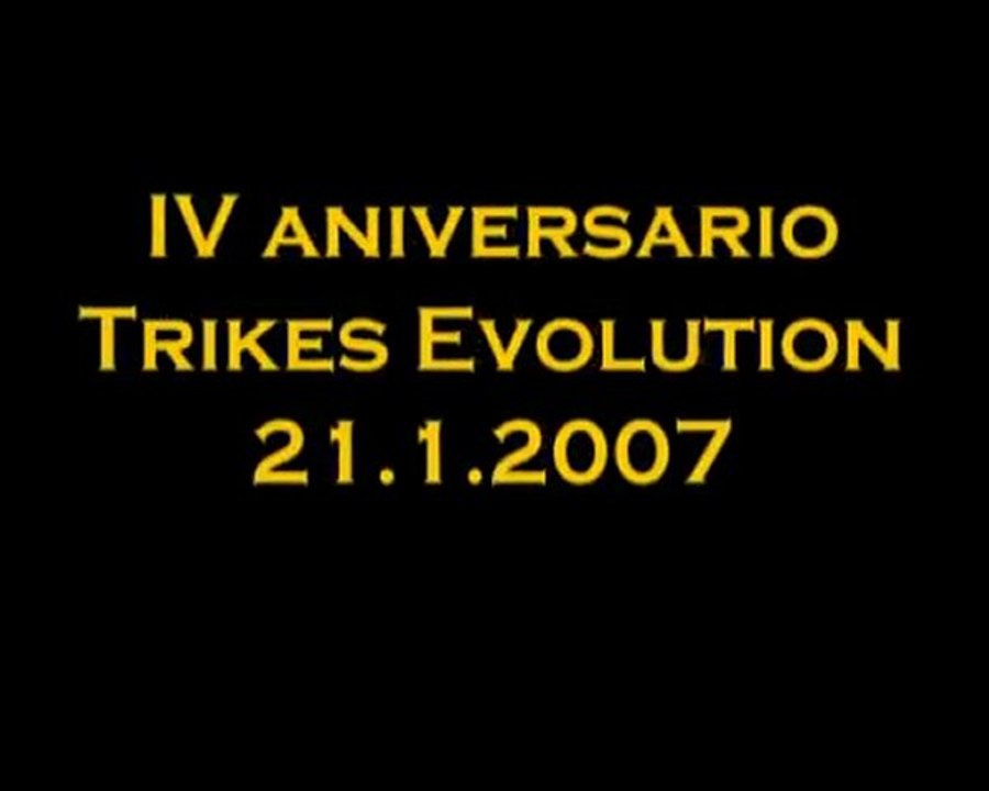IV Aniversasio Trikes evolution 21-01-2007