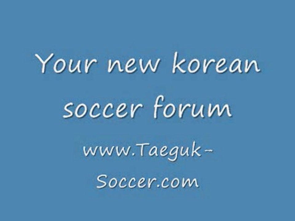 Korean soccer forum - www.taeguk-soccer.com