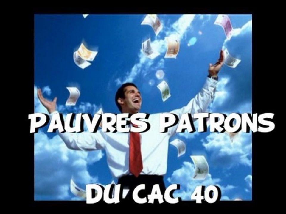 Pauvres patrons du CAC 40