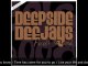 Deepside Deejays - Feels so good