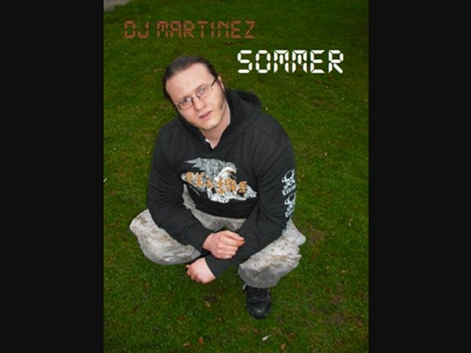 Dj Martinez - Sommer