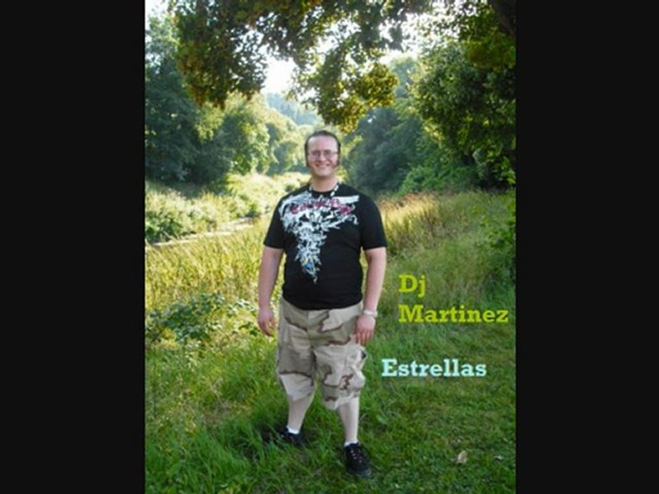 Dj Martinez - Estrellas