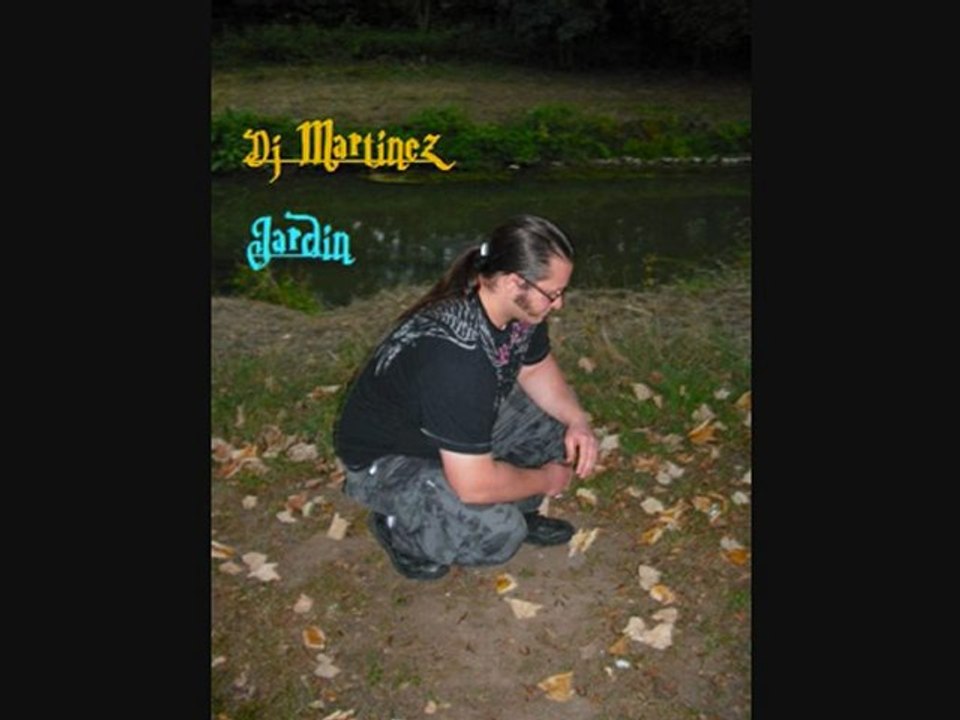 Dj Martinez - Jardin