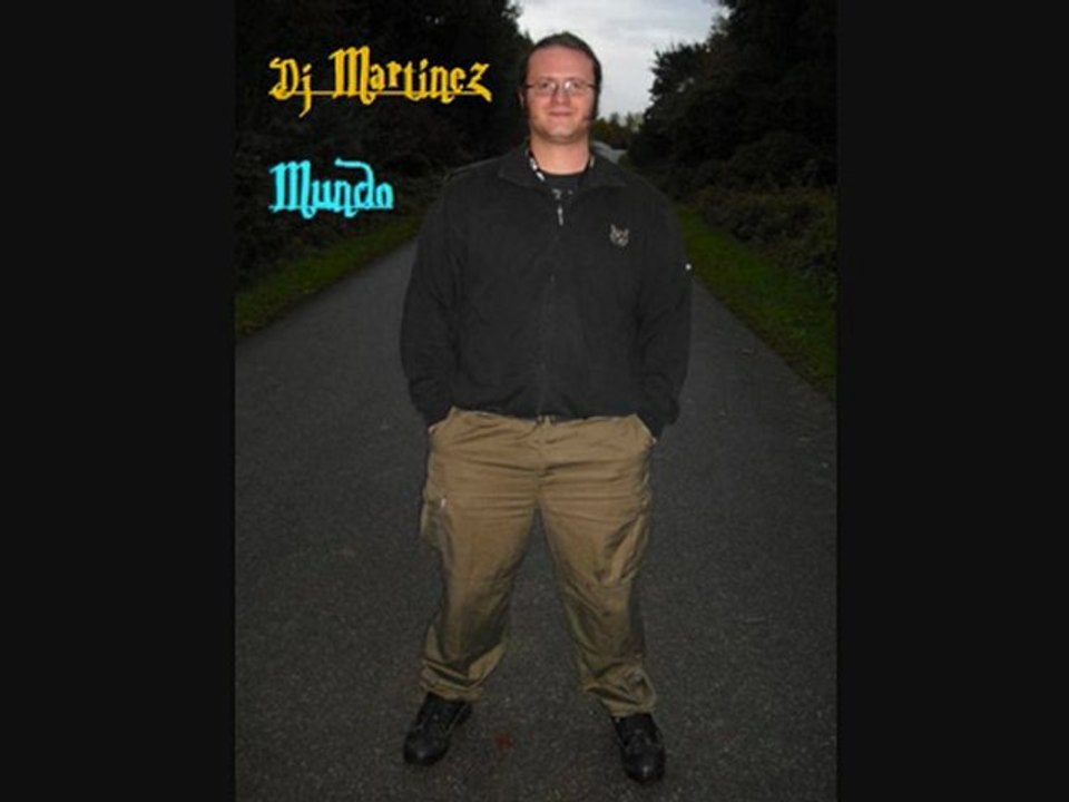 Dj Martinez - Mundo
