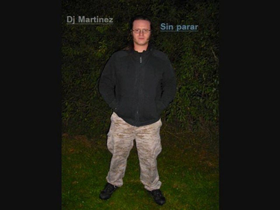 Dj Martinez - Sin parar