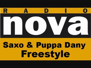 Saxo & Puppa Dany freestyle Radio Nova